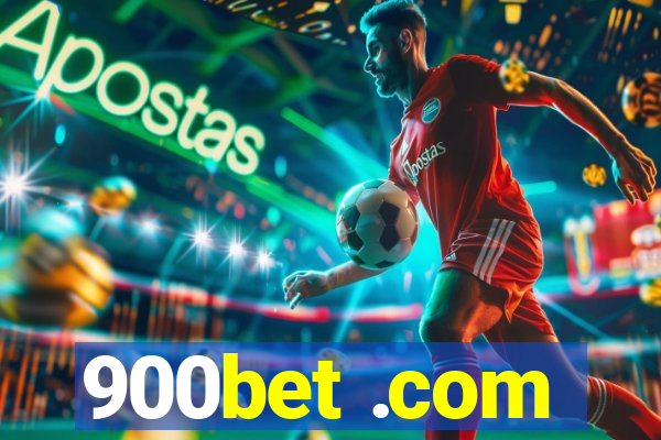 900bet .com